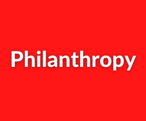 Philanthropy