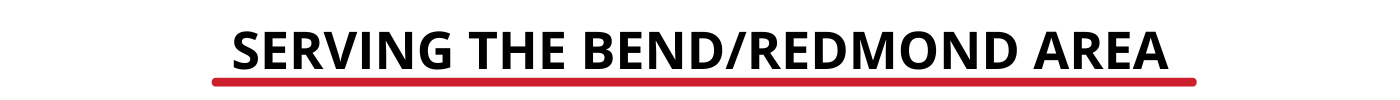 SERVING BEND & REDMOND