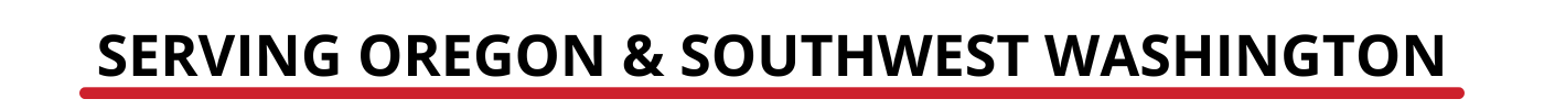 Serving Oregon and Southwest Washington