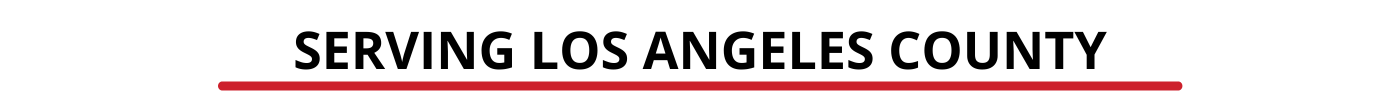 SERVING LOS ANGELES COUNTY